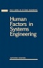 Human Factors in Systems Engineering (Hardcover) - Alphonse Chapanis Photo