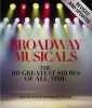 Broadway Musicals (Hardcover, Revised and updated ed) - Ken Bloom Photo