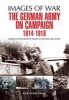 The German Army on Campaign 1914 - 1918 (Paperback) - Bob Carruthers Photo