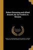 Robert Browning and Alfred Domett; Ed. by Frederic G. Kenyon (Paperback) - Robert 1812 1889 Browning Photo