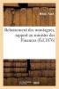 Reboisement Des Montagnes, Rapport Au Ministre Des Finances (French, Paperback) - Fare H Photo