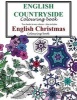 English Countryside and Christmas Colouring Book (Paperback) - F H Cockwill Photo