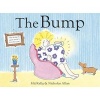 The Bump - A New Baby (Hardcover) - Mij Kelly Photo