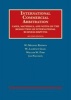 International Commercial Arbitration - Cases, Materials and Notes on the Resolution of International Business Disputes (Hardcover, 2nd Revised edition) - W Michael Reisman Photo