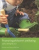 Promoting Children's Wellbeing - Policy and Practice (Paperback, New) - Janet Collins Photo