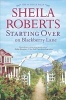 Starting Over on Blackberry Lane (Hardcover) - Sheila Roberts Photo