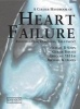 A Heart Failure - A Colour Handbook (Hardcover, 7) - Michael D Sosin Photo