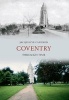 Coventry Through Time (Paperback) - Jacqueline Cameron Photo