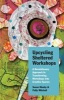 Upcycling Sheltered Workshops - A Revolutionary Approach for Transforming Workshops into Creative Spaces (Paperback) - Susan Dlouhy Photo