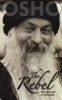 The Rebel (Paperback) - Osho Photo