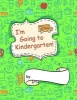 I'm Going to Kindergarten! (Paperback) - Angele Sancho Passe Photo