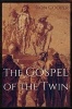 The Gospel of the Twin (Hardcover) - Ron Cooper Photo