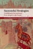 Successful Strategies - Triumphing in War and Peace from Antiquity to the Present (Paperback) - Williamson Murray Photo