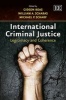 International Criminal Justice - Legitimacy and Coherence (Hardcover) - Gideon Boas Photo