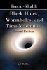 Black Holes, Wormholes and Time Machines (Paperback, 2nd Revised edition) - Jim Al Khalili Photo