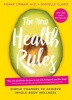 The New Health Rules - Simple Changes to Achieve Whole-Body Wellness (Paperback) - Frank Lipman Photo