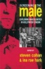 Screening the Male - Exploring Masculinities in the Hollywood Cinema (Paperback) - Steve Cohan Photo