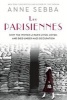 Les Parisiennes - How the Women of Paris Lived, Loved, and Died Under Nazi Occupation (Hardcover) - Anne Sebba Photo