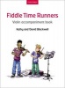 Fiddle Time Runners Violin Accompaniment Book (Sheet music) - Kathy Blackwell Photo