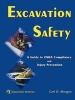 Excavation Safety - A Guide to OSHA Compliance and Injury Prevention (Paperback) - Carl O Morgan Photo