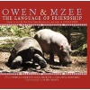 Owen and Mzee - The Language of Friendship (Hardcover) - Isabella Hatkoff Photo