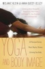 Yoga and Body Image - 25 Personal Stories About Beauty, Bravery and Loving Your Body (Paperback) - Melanie Klein Photo