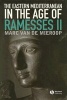 The Eastern Mediterranean in the Age of Ramesses II (Hardcover) - Marc Van De Mieroop Photo