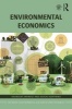 Environmental Economics (Paperback) - Shunsuke Managi Photo