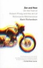 Zen and Now - On the Trail of Robert Pirsig and the Art of Motorcycle Maintenance (Paperback) - Mark Richardson Photo