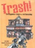 Trash! - On Ragpicker Children and Recycling (Paperback, 2) - Anushka Ravishankar Photo