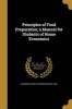 Principles of Food Preparation; A Manual for Students of Home Economics (Paperback) - Mary Davoren Molony 1864 Chambers Photo