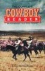 The Complete Cowboy Reader - Remembering the Open Range (Paperback) - Ted Stone Photo