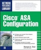 Cisco ASA Configuration (Paperback) - Richard Deal Photo