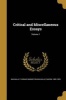 Critical and Miscellaneous Essays; Volume 1 (Paperback) - Thomas Babington Macaulay Bar Macaulay Photo