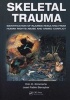 Skeletal Trauma - Identification of Injuries Resulting from Human Rights Abuse and Armed Conflict (Hardcover) - Erin H Kimmerle Photo