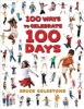 100 Ways to Celebrate 100 Days (Paperback) - Bruce Goldstone Photo