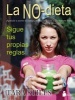 La No Dieta (English, Spanish, Paperback) - Tara Stiles Photo