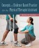 Concepts of Evidence Based Practice for the Physical Therapist Assistant (Paperback) - Barbara Gresham Photo