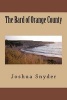 The Bard of Orange County (Paperback) - Joshua Snyder Photo