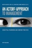 An Actor's Approach to Management - Conceptual Framework and Company Practices (Paperback) - Morten Jakobsen Photo