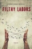 Filthy Labors - Poems (Paperback) - Lauren Schmidt Photo