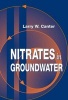 Nitrates in Groundwater (Hardcover, Reissue) - Larry W Canter Photo