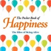 The Pocket Book of Happiness (Hardcover) - Anne Moreland Photo