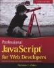 Professional Javascript for Web Developers (Paperback, 3 Rev Ed) - Nicholas C Zakas Photo