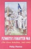 Plymouth's Forgotten War - The Great Rebellion, 1642-1646 (Hardcover) - Philip Photiou Photo