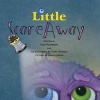 Little Scareaway (Paperback) - Alex Romanov Photo