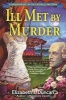 Ill Met by Murder - A Shakespeare in the Catskills Mystery (Hardcover) - Elizabeth J Duncan Photo