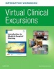 Virtual Clinical Excursions Online and Print Workbook for Introduction to Medical-Surgical Nursing (Paperback, 6th Revised edition) - Adrianne Dill Linton Photo