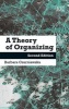 A Theory of Organizing (Paperback, 2nd Revised edition) - Barbara Czarniawska Photo