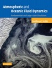 Atmospheric and Oceanic Fluid Dynamics - Fundamentals and Large-scale Circulation (Hardcover, New) - Geoffrey K Vallis Photo